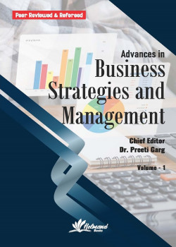 Advances in Business Strategies and Management (Volume - 1)