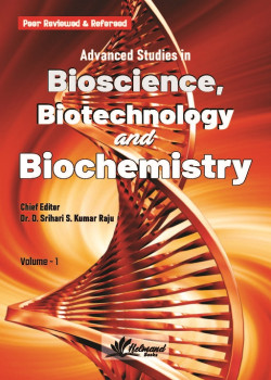 Advanced Studies in Bioscience, Biotechnology and Biochemistry (Volume - 1)